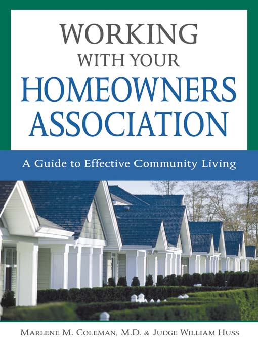 Title details for Working with Your Homeowners Association by Marlene Coleman - Available